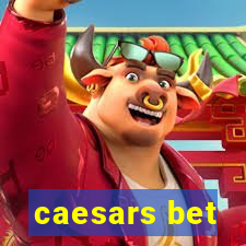 caesars bet